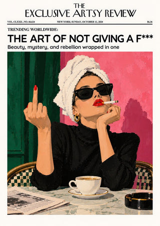 The Art of Not Giving a F*** II by ARTSY FARTSY - a magazine cover with a woman smoking over coffee against green and pink