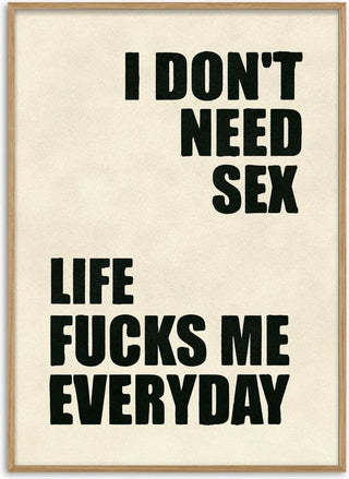 I Don't Need Sex - Jonas Loose