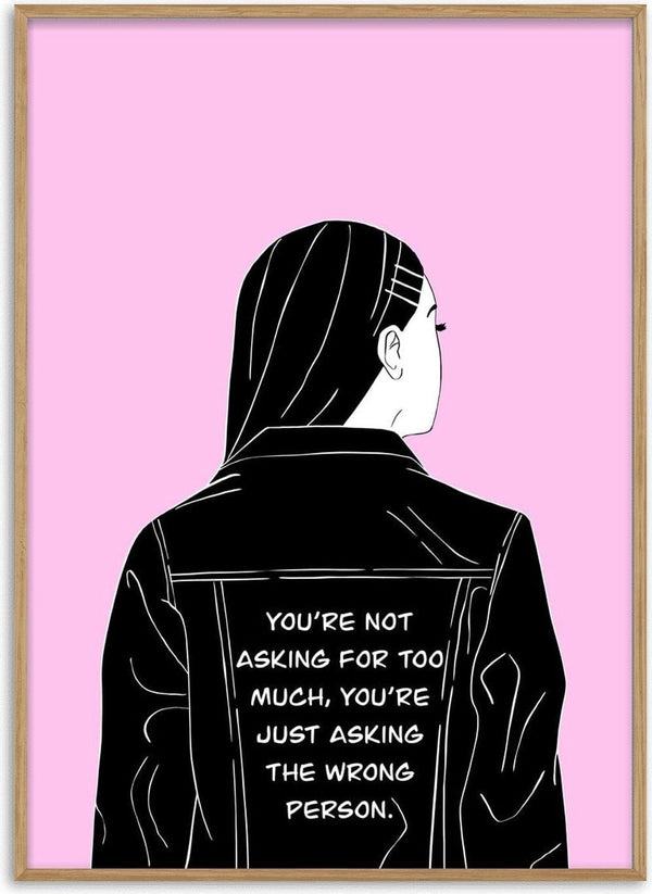 Too Much poster by Lisen Vennesland with a woman in a black leather jacket carrying a quote on a pink background